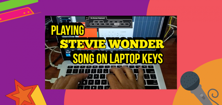 Playing Stevie Wonder Song on Laptop Keys